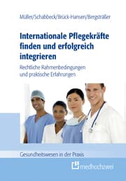Cover von Internationale Pflegekräfte finden und erfolgreich integrieren