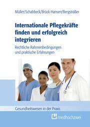Cover von Internationale Pflegekräfte finden und erfolgreich integrieren