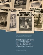 Cover von Hamburgs Architektur der 1930er Jahre und die Zeitschrift 'Moderne Bauformen'