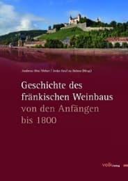 Cover von Geschichte des fränkischen Weinbaus