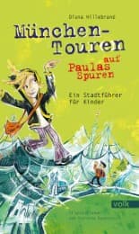 Cover von München-Touren auf Paulas Spuren