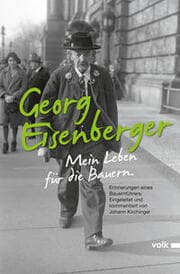 Cover von Georg Eisenberger: Mein Leben für die Bauern