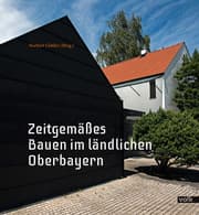 Cover von Zeitgemäßes Bauen im ländlichen Oberbayern