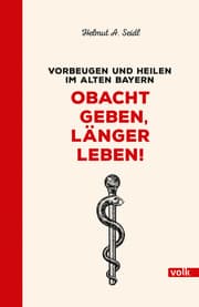 Cover von Obacht geben, länger leben!