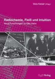 Cover von Radiochemie, Fleiß und Intuition