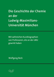 Cover von Die Geschichte der Chemie an der Ludwig-Maximilians-Universität München