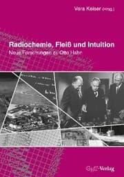 Cover von Radiochemie, Fleiß und Intuition