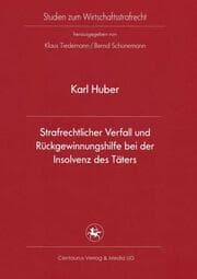 Cover von Strafrechtlicher Verfall und Rückgewinnungshilfe bei der Insolvenz des Täters