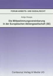 Cover von Die Mitbestimmungsvereinbarung in der Europäischen Aktiengesellschaft (SE)
