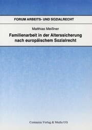 Cover von Familienarbeit in der Alterssicherung nach europäischem Sozialrecht