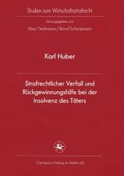 Cover von Strafrechtlicher Verfall und Rückgewinnungshilfe bei der Insolvenz des Täters