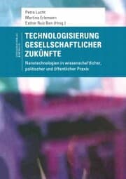 Cover von Technologisierung gesellschaftlicher Zukünfte