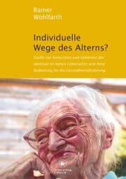 Cover von Individuelle Wege des Alterns?