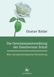 Cover von Die Gewissensentwicklung der Geschwister Scholl