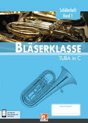 Cover von Leitfaden Bläserklasse. Schülerheft Band 1 - Tuba
