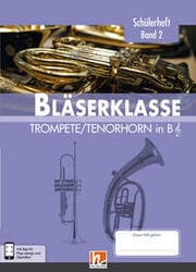 Cover von Leitfaden Bläserklasse. Schülerheft Band 2 - Trompete / Tenorhorn