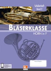 Cover von Leitfaden Bläserklasse. Schülerheft Band 2 - Horn