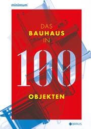 Cover von Das Bauhaus in 100 Objekten