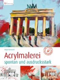Cover von Acrylmalerei - spontan und ausdrucksstark