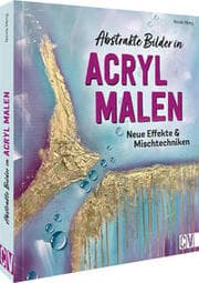 Cover von Abstrakte Bilder in Acryl malen