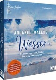 Cover von Mein Atelier Aquarellmalerei - Wasser