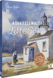 Cover von Mein Atelier Aquarellmalerei Licht & Schatten