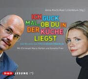 Cover von Ich guck mal, ob du in der Küche liegst. Das Neueste aus SMSvonGesternNacht.de