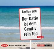 Cover von Der Dativ ist dem Genitiv sein Tod. Folge 5. Die Zwiebelfisch-Kolumnen