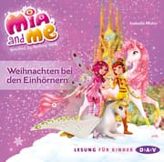 Cover von Mia and me - Weihnachten bei den Einhörnern