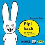 Cover von Pipikack und weitere Hasengeschichten