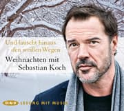 Cover von Und lauscht hinaus den weißen Wegen
