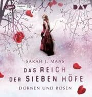 Cover von Das Reich der sieben Höfe - Teil 1: Dornen und Rosen