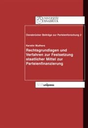 Cover von Rechtsgrundlagen und Verfahren zur Festsetzung staatlicher Mittel zur Parteienfinanzierung