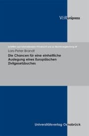 Cover von Die Chancen für eine einheitliche Auslegung eines Europäischen Zivilgesetzbuches