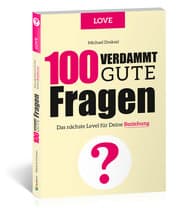 Cover von 100 Verdammt gute Fragen - LOVE