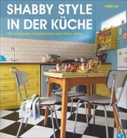 Cover von Shabby Style in der Küche