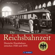 Cover von Die Reichsbahnzeit