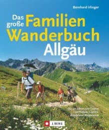 Cover von Das große Familienwanderbuch Allgäu