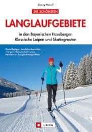 Cover von Die schönsten Langlaufgebiete in den Bayerischen Hausbergen