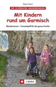 Cover von Mit Kindern rund um Garmisch