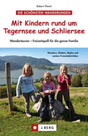 Cover von Mit Kindern rund um Tegernsee und Schliersee