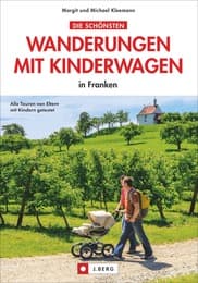 Cover von Die schönsten Wanderungen mit Kinderwagen in Franken