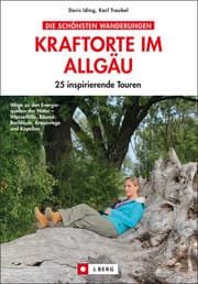 Cover von Die schönsten Wanderungen - Kraftorte im Allgäu