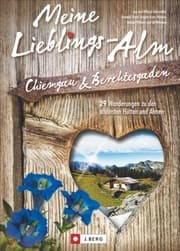 Cover von Meine Lieblings-Alm Chiemgau & Berchtesgaden