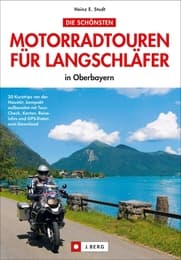 Cover von Die schönsten Motorradtouren für Langschläfer in Oberbayern
