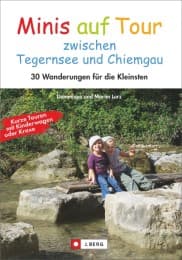 Cover von Minis auf Tour zwischen Tegernsee und Chiemgau