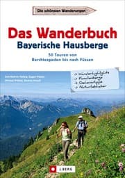 Cover von Das Wanderbuch Bayerische Hausberge