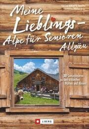 Cover von Meine Lieblings-Alpe für Senioren Allgäu