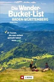 Cover von Die Wander-Bucket-List Baden-Württemberg