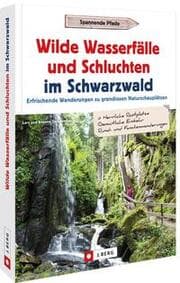 Cover von Wilde Wasserfälle und Schluchten im Schwarzwald